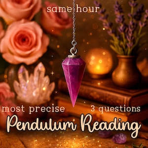 Pendulum Reading, Accurate Pendulum, Yes No Reading, Same Hour Pendulum, Yes No Tarot, Same Day Prediction, Psychic Reading, Three Questions