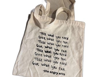 Reusable "Take What You Need; Give What You Can" Angry Ants Canvas Shopping Bag
