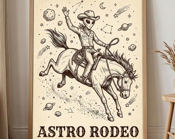 Astro Rodeo Wall Art | Alien Cowboy Wall Art | Space Cowboy Poster | Retro Sci Fi Western Decor | Cosmic Cowboy Print | Cowboy Lover Gift