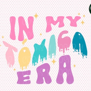 Latina, In my Toxica Era, Latina svg, PNG file, Latina PNG, Latina Shirt svg, Spanish Shirt, Spanish Saying,