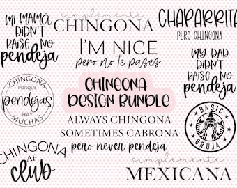 SVG Design Bundle, Chingona svg bundle,  PNG file, Latina PNG, Latina Shirt svg, Spanish Shirt, Spanish Saying