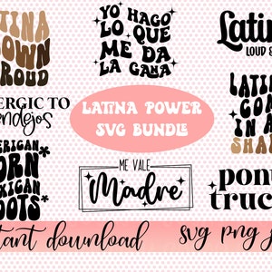 SVG Design Bundle, Latina Power svg bundle,  PNG file, Latina PNG, Latina Shirt svg, Spanish Shirt, Spanish Saying