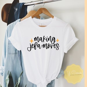 Making Jefa moves svg, Latina svg, PNG file, Latina PNG, Latina Shirt svg, Spanish saying, Spanish Shirt