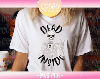 Dead Inside Halloween PNG | Halloween Sublimation Design | Funny Halloween Shirt PNG | Digital Download