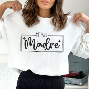 Me vale madre svg ,Latina svg, PNG file, Latina PNG, Latina Shirt svg, Spanish saying,