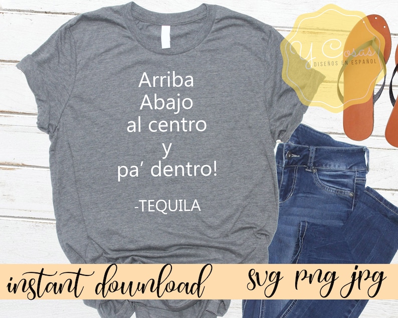 Arriba Abajo al centro y pa dentro Tequila SVG | Etsy