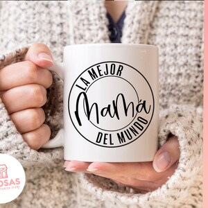 La mejor mama del mundo svg, Latina svg, PNG file, Latina PNG, Latina Shirt svg, Spanish saying, Spanish Shirt
