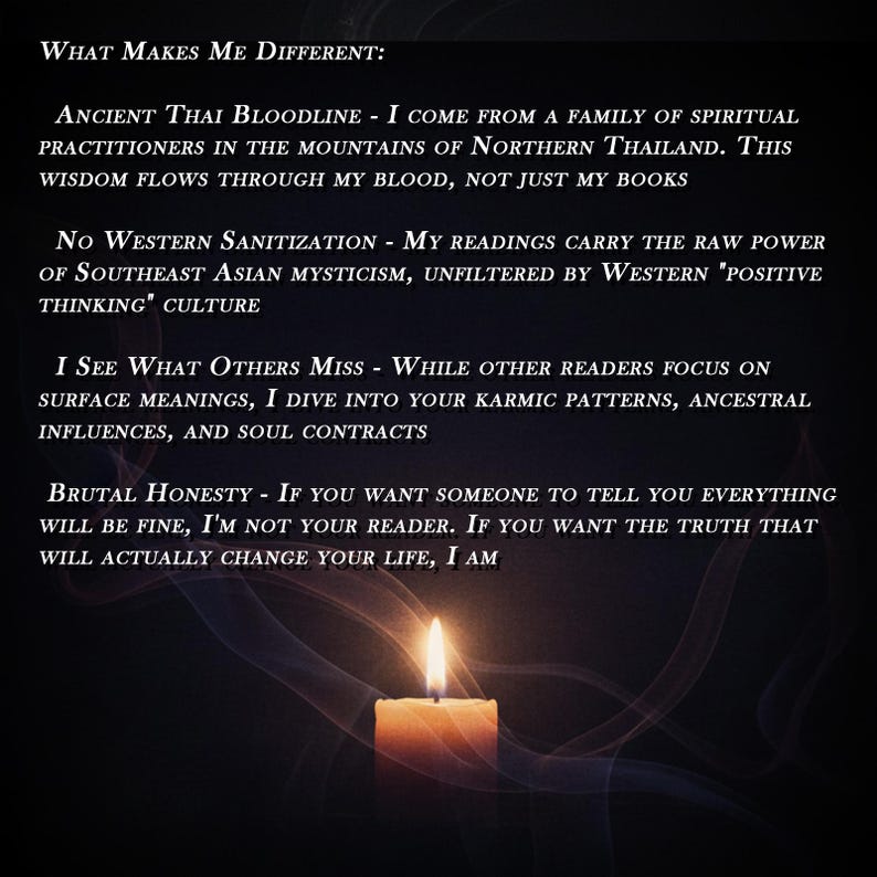 May include: A candle with a bright flame against a dark background. Text in white font reads "What Makes Me Different" followed by several bullet points about spiritual readings, including "Ancient Thai Bloodline" and "Brutal Honesty."