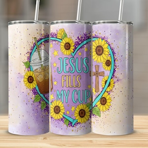 May include: A stainless steel tumbler with a design featuring a heart-shaped frame, sunflowers, and the text "JESUS FILLS MY CUP." The tumbler also has an iced coffee illustration.