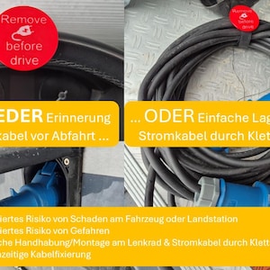 Pode incluir: Imagem mostra um cabo de carregamento de veículo elétrico e um autocolante de lembrete. O autocolante diz "Remove before drive". O texto na imagem diz "ENTWEDER Erinnerung an Stromkabel vor Abfahrt... ODER Einfache Lagerung vom Stromkabel durch Klettschlaufe."