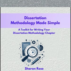 Essential Dissertation Methodology Toolkit for Streamlined Research ( instant PDF download)