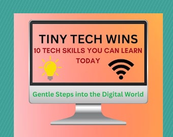 Principes de base de la technologie adaptée aux adultes : améliorez votre confiance numérique dès aujourd'hui | Téléchargement instantané PDF