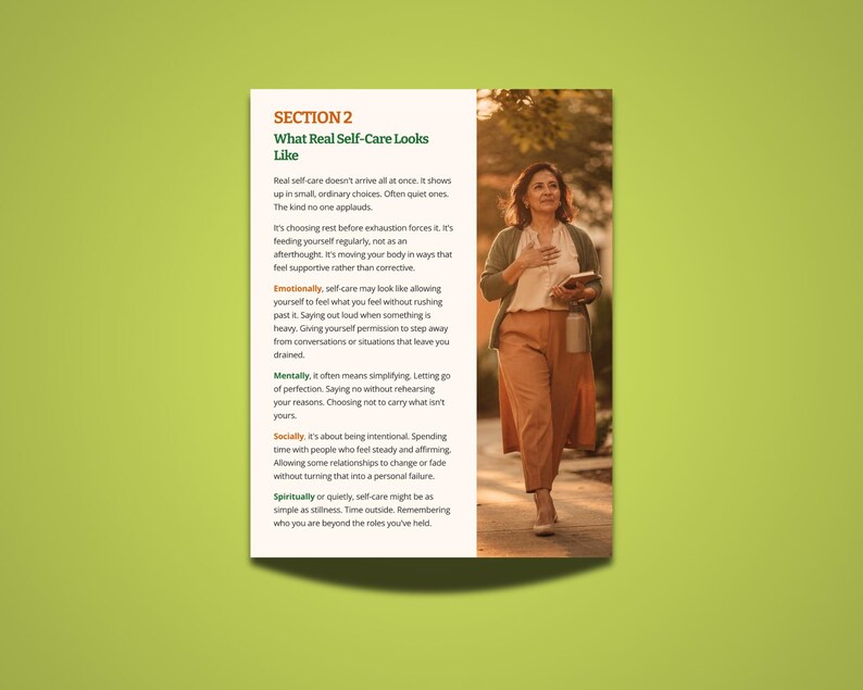 May include: A brochure titled "What Real Self-Care Looks Like" with text detailing self-care practices. The image includes a photo of a woman walking outside, holding a book. The background is a green gradient.