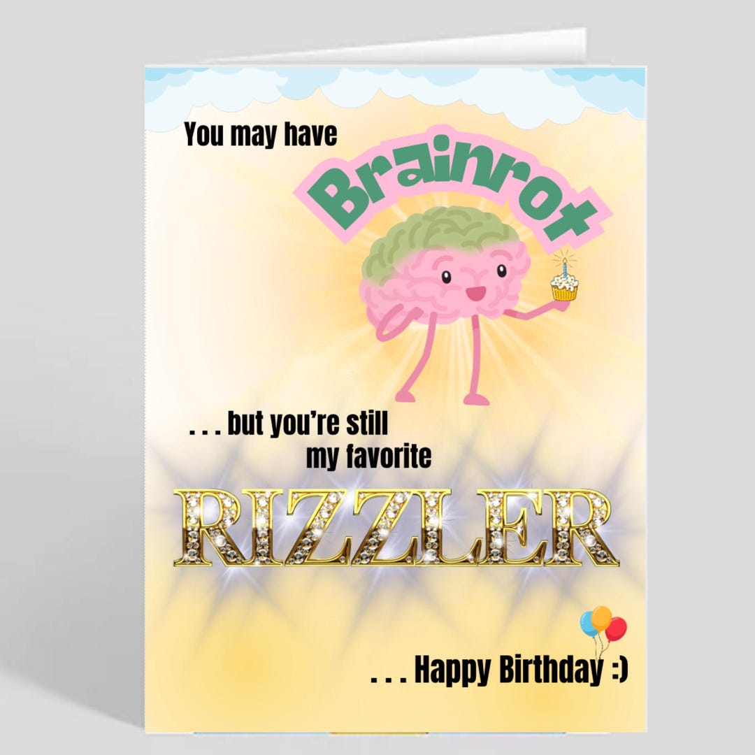 Rizzler Birthday Card: Tiktok Brainrot Funny Meme Gift (digital ...