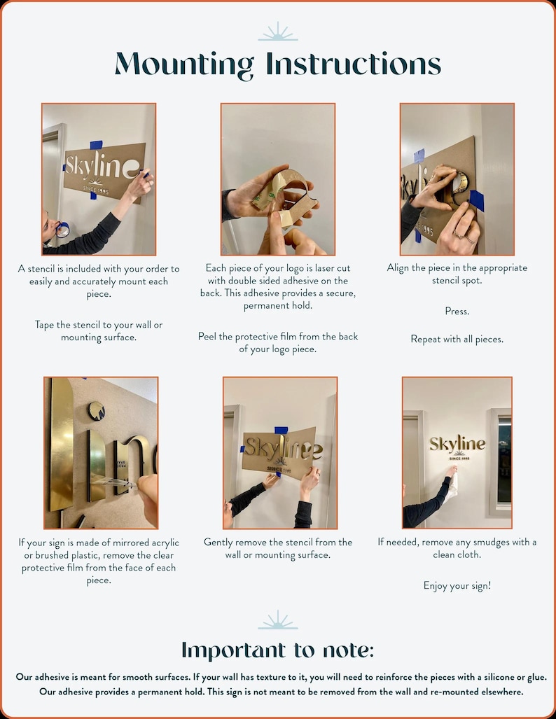 May include: A step-by-step guide titled "Mounting Instructions" with images demonstrating how to install a "Skyline" sign. The guide includes instructions for using a stencil, applying adhesive, and removing protective film. The sign is made of mirrored acrylic.