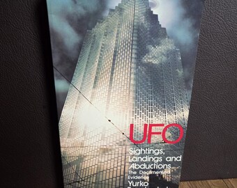 Avistamientos, aterrizajes y adquisiciones de ovnis / 1979. La evidencia documentada registrada por Yurko Bondarchuk / Libro raro