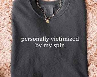Comfort Colors® Personally Victimized By My Spine T-Shirt, Back Surgery Shirt, Funny Scoliosis Tee, Back Surgery Gift, Chronic Illness Tee