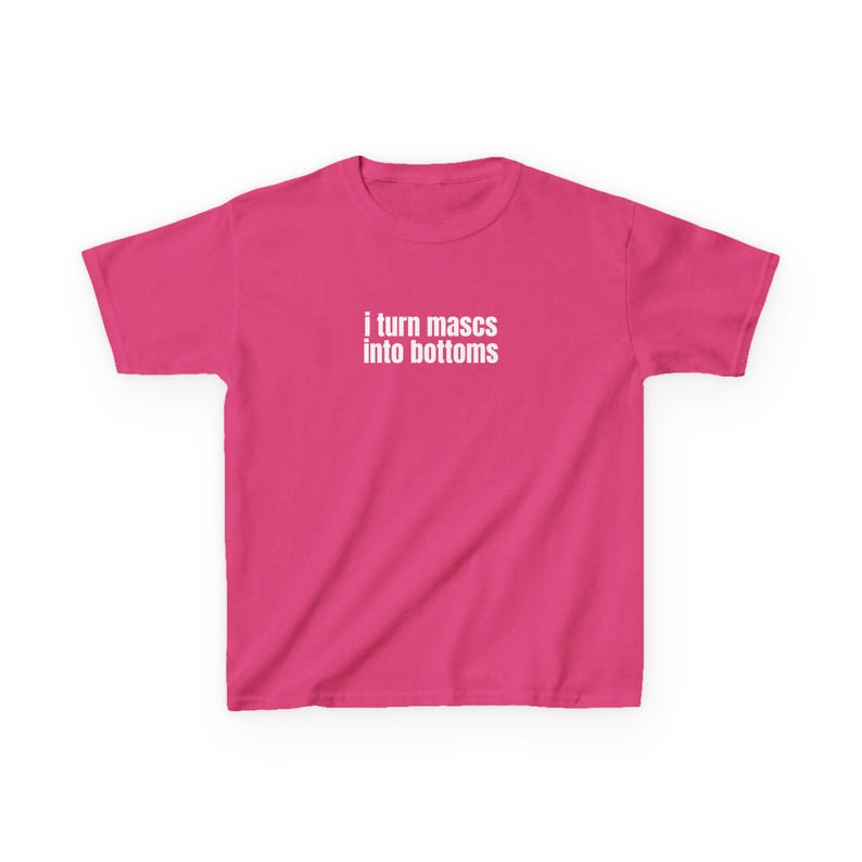 I Turn Mascs Into Bottoms Y2K Baby Tee, Lesbian Baby Fit Shirt, Femme Lesbian, LGBTQ Pride T-Shirt, Trans Pride Shirt Heliconia
