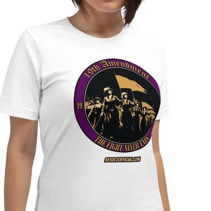 Suffragette 19th Amendment T-Shirt: Votes for Women, Feminist History