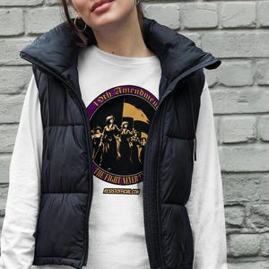 Suffragette Long Sleeve Unisex T-Shirt: 19th Amendment, Votes for Women, Feminist History, Purple & Gold