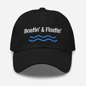 Boatin & Floatin Embroidered Baseball Cap. Visit store link for all designs! lake beach boat boating vacation hat summer fishing party