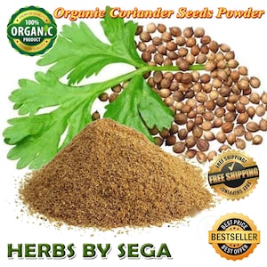Coriander Seed Powder, Organic Coriandrum sativum