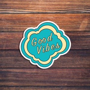 Good Vibes Kiss-Cut Sticker | Positive Affirmation Decals for Laptops, Water Bottles, Journals, Scrapbooking, Gift Ideas