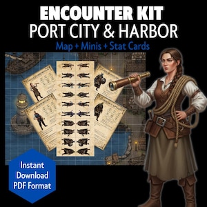 May include: An encounter kit titled "Port City & Harbor" with a map, minis, and stat cards. The image includes illustrations of characters, a lighthouse, and a woman holding a telescope. Text includes "Instant Download PDF Format".