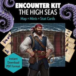 May include: An "Encounter Kit" for "The High Seas" featuring a pirate illustration, map, minis, and stat cards. The image includes the text "Instant Download PDF Format" in a teal hexagon. The background is black with purple tentacles.