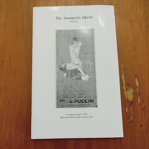 1999 Annapolis Opera 'Tosca' Program-Puccini Maryland Hall for the Creative Arts-Vintage Opera Memorabilia