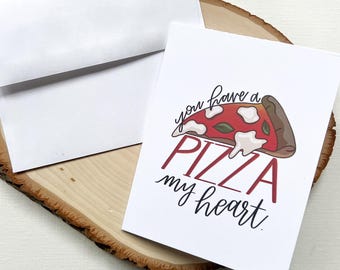 Tarjeta de felicitación "Tienes una pizza, mi corazón" / Día de San Valentín, aniversario, simplemente porque sí / Interior en blanco