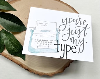 Tarjeta de felicitación "Eres mi tipo" / Día de San Valentín, aniversario, simplemente porque sí / Interior en blanco