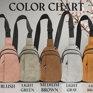 May include: A color chart displays five sling bags in blush, light green, medium brown, light gray, and light brown. Each bag has a black adjustable strap and a zippered front pocket. The text "COLOR CHART" is at the top.