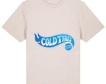Funny Cold Tyres Wordplay T-Shirt