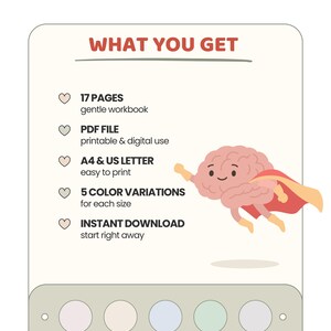 May include: A digital information card titled WHAT YOU GET featuring a cartoon brain character wearing a red cape. The text lists 17 pages, PDF file, A4 and US letter sizes, 5 colour variations, and instant download. Five coloured circles appear below.