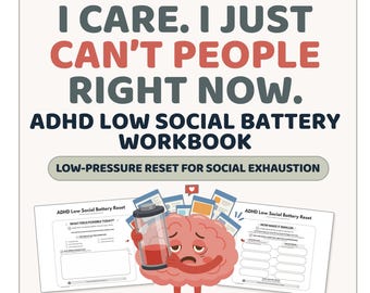 ADHDワークブック（印刷可能なPDF）｜社会的に疲弊した日のための、社会的エネルギーの回復方法