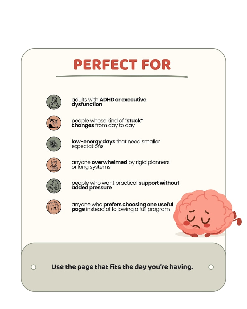 May include: A rectangular informational card with a cream background featuring the text PERFECT FOR at the top. It lists six bullet points with icons describing target users, and includes a cartoon pink brain character and the text Use the page that fits the day you're having at the bottom.