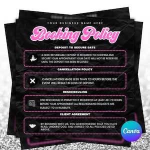 以下が含まれることがあります： しわのある紙の質感が特徴の黒いチラシで、ピンク色の「Booking Policy」という文字が書かれています。返金不可のデポジット、72時間前のキャンセルポリシー、予約変更のルール、およびクライアント同意事項などのビジネス規約が記載されています。