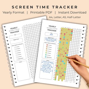 May include: Two white spiral-bound screen time tracker printables. The top text reads "SCREEN TIME TRACKER." The left page has a blank yearly tracker. The right page shows a filled-in tracker for 2025, with color-coded squares and handwritten notes.