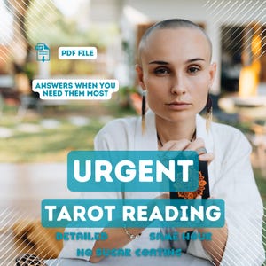 Urgent Tarot Reading, PDF File, Same Hour Reading Delivery, Fast Psychic Insights, Immeidate Guidance, Detailed Tarot Reading, Future Tarot