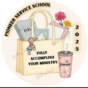 2025 Pioneer School Digital Sticker Design | Pioneer Gifts | JW Gifts | Fully Accomplish your Ministry | JW Stickers| JW logo design