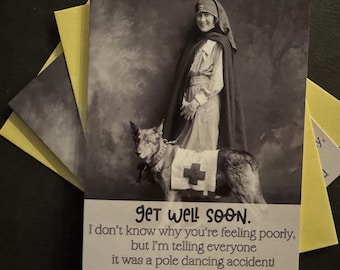 SGW-6 G&G  - Telling people it was a pole dancing accident!   Vintage Funny Get Well card -
