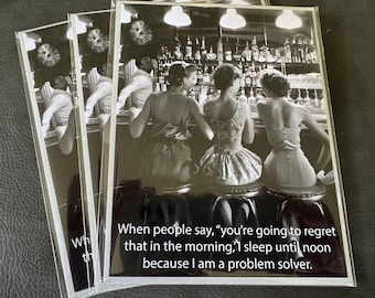 G&G -When someone says you will regret that in the morning....