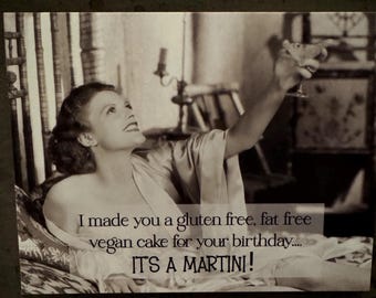 B-38 Funny Happy Birthday Greeting Card: I made you a gluten free cake!