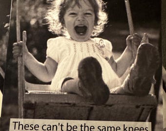 G&G - These can't be the same knews I used to jump out of swings with.