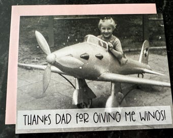 F-3 Vintage Father's Day; ... Thanks Dad for giving me wings!