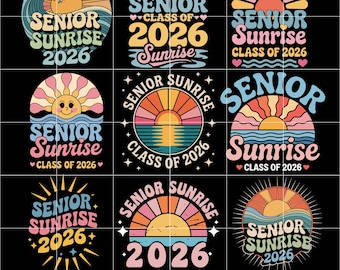 Sunrise Senior 2026 PNG SVG ,Senior png , Retro Senior Class of 2026, 2026 Graduation Gift, Senior is 2026, Senior Graduation Gift