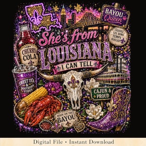 Hon är från Louisiana, jag kan säga det, PNG | Bayou Queen-skjortdesign | Cajun Southern Sublimation | Flickigt västerländskt PNG | Louisiana-flicka