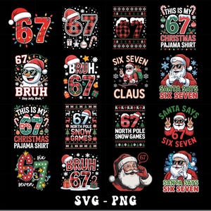 May include: A collection of Christmas-themed graphic designs featuring the number 67. Designs include Santa Claus, holiday patterns, and text such as "Christmas Pajama Shirt" and "North Pole Snow Games". The designs are in red, green, and white.