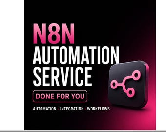 n8n Automation Service | Custom Done-For-You AI Workflows, API Integration & Business Automation